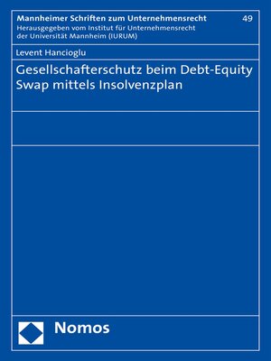 cover image of Gesellschafterschutz beim Debt-Equity Swap mittels Insolvenzplan